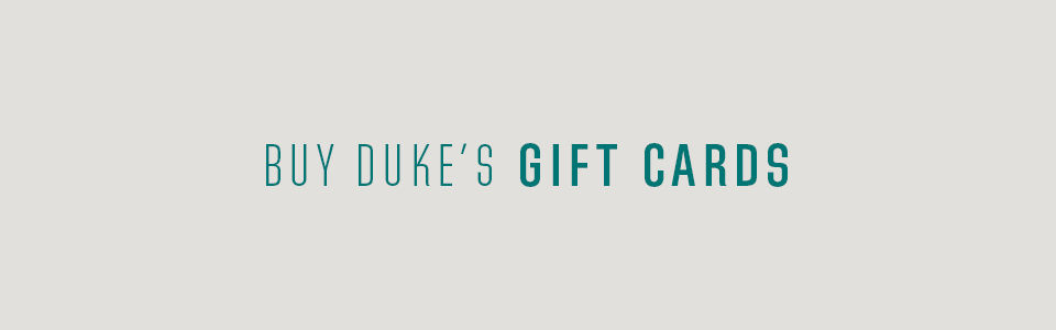 Buy Duke's Gift Cards